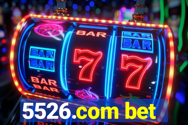 5526.com bet